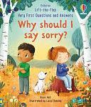 Very First Questions and Answers: Why Should I Say Sorry? by Rose Hall