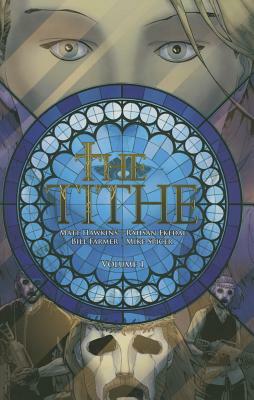 The Tithe, Volume 1 by Matt Hawkins