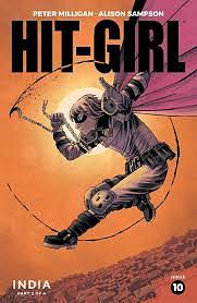 Hit-Girl Season Two #10 by Peter Milligan