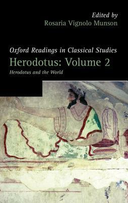 Herodotus: Volume 2: Herodotus and the World by 