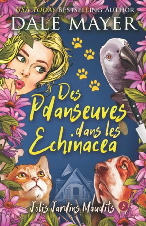 Des Preuves dans les Echinacees by Dale Mayer