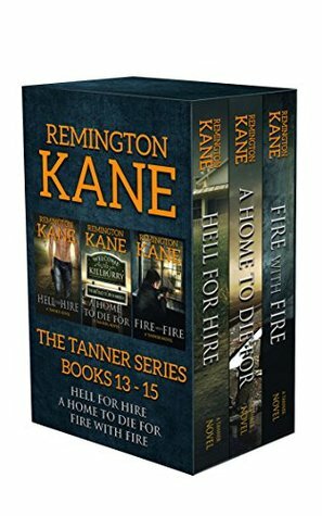 The TANNER Series - Books 13-15 by Remington Kane