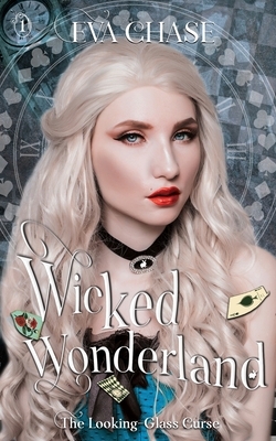 Wicked Wonderland by Eva Chase