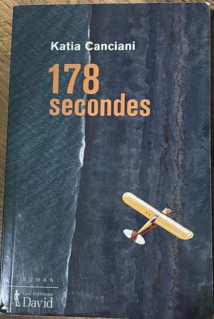 178 Secondes by Katia Canciani