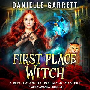 First Place Witch by Danielle Garrett