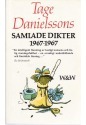 Tage Danielssons samlade dikter 1967-1967 by Tage Danielsson