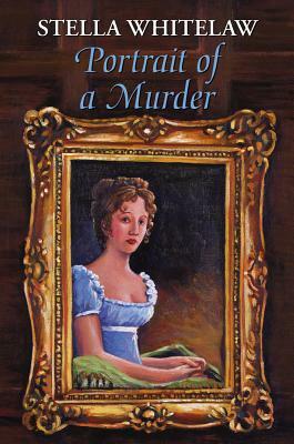 Portrait of a Murder by Stella Whitelaw