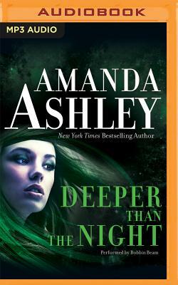 Deeper Than the Night by Amanda Ashley