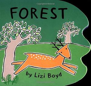 Forest by Lizi Boyd