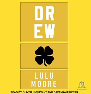 Drew by Lulu Moore