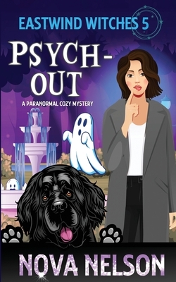 Psych-Out by Nova Nelson