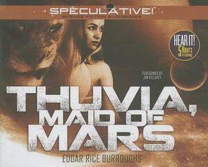 Thuvia, Maid of Mars by Edgar Rice Burroughs