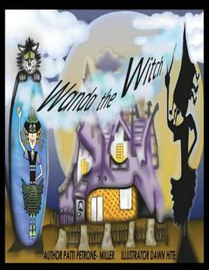 Wanda the Witch by Patti Petrone Miller