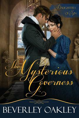 The Mysterious Governess by Beverley Oakley