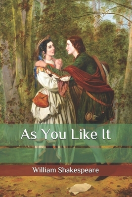 As You Like It by William Shakespeare