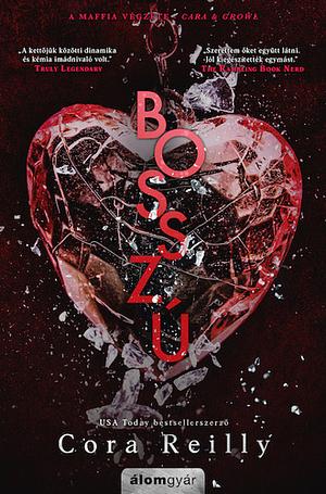 Bosszú by Cora Reilly