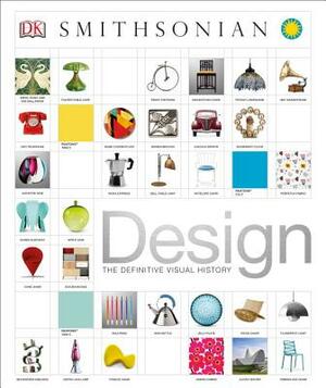Design: The Definitive Visual History by D.K. Publishing