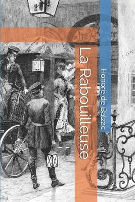 La Rabouilleuse - annoté by Honoré de Balzac