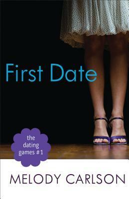 First Date by Melody Carlson