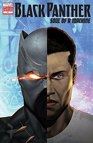 Black Panther: Soul Of A Machine #4 by Fabian Nicieza