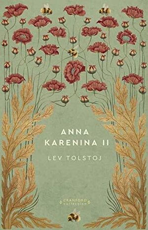 Anna Karenina II (Storie senza tempo) by Leo Tolstoy