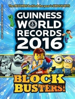 Guinness World Records 2016: Blockbusters by Guinness World Records