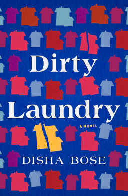 Dirty Laundry by Disha Bose