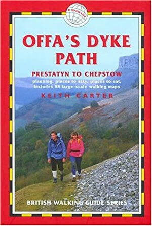 Offa's Dyke Path: British Walking Guides by Keith Carter