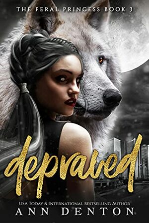 Depraved by Ann Denton