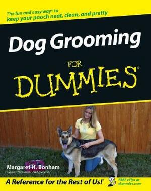 Dog Grooming For Dummies by Margaret H. Bonham