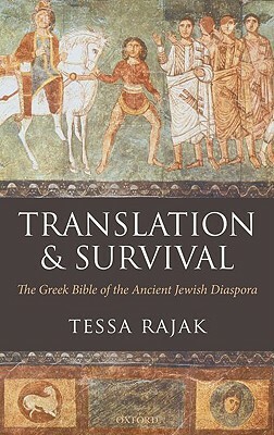 Translation and Survival by Tessa Rajak