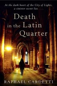 Death In The Latin Quarter by Raphaël Cardetti