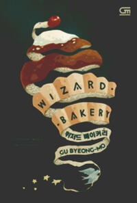 Wizard Bakery by Byeong-mo Gu