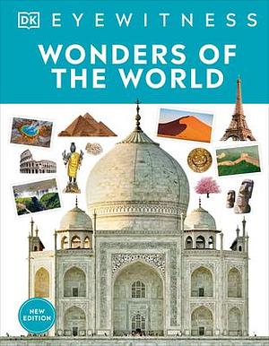 Wonders of the World by Tom Jackson, Tom Jackson