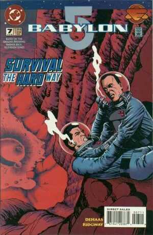 Babylon 5 Vol. 7: Shadows Past and Present: Part III  Survival the Hard Way by Tim DeHaas