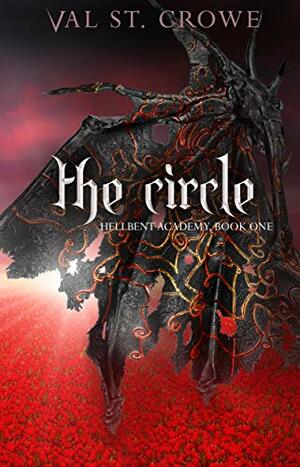 The Circle: A Paranormal Bully Urban Fantasy by Val St. Crowe