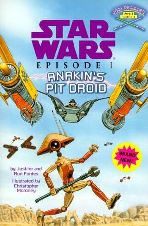 Anakin's Pit Droid by Ron Fontes, Justine Korman Fontes