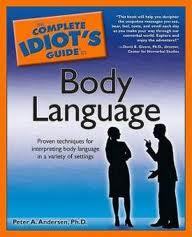 The Complete Idiot's Guide to Body Language by Peter A. Andersen