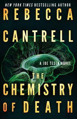 The Chemistry of Death by Rebecca Cantrell