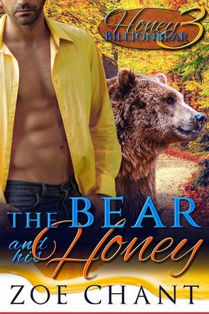 The Bear and his Honey by Zoe Chant