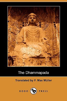 The Dhammapada (Dodo Press) by 