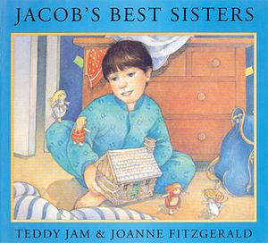 Jacob's Best Sisters by Teddy Jam