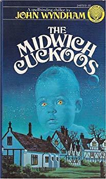 The Midwich Cuckoos by John Wyndham