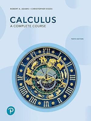 Calculus: A Complete Course by Robert A. Adams