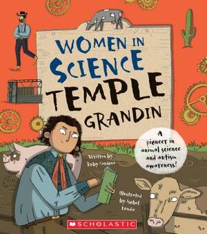 Temple Grandin (Women in Science) by Ruby Cardona