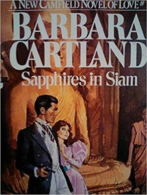 Sapphires In Siam by Barbara Cartland