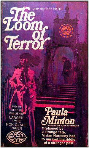 The Loom of Terror by Paula Minton