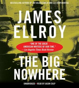 Big Nowhere by James Ellroy