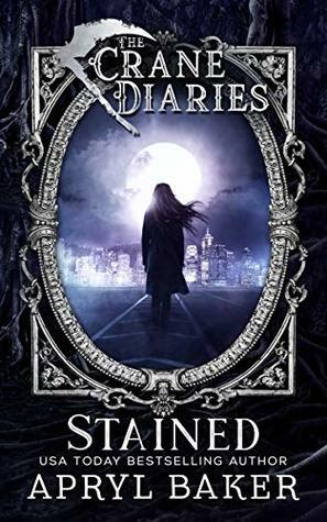 The Crane Diaries: Stained by Apryl Baker