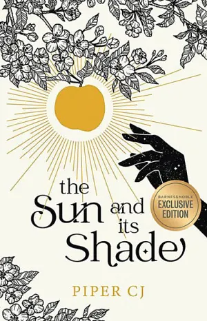 The Sun and Its Shade by Piper C.J.